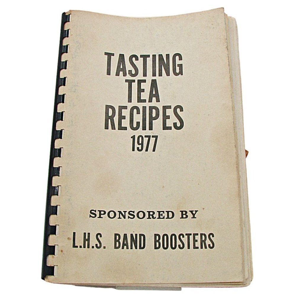 1977 Tasting Tea Recipes Spiral Bound Handmade LHS Band Boosters Cookbook